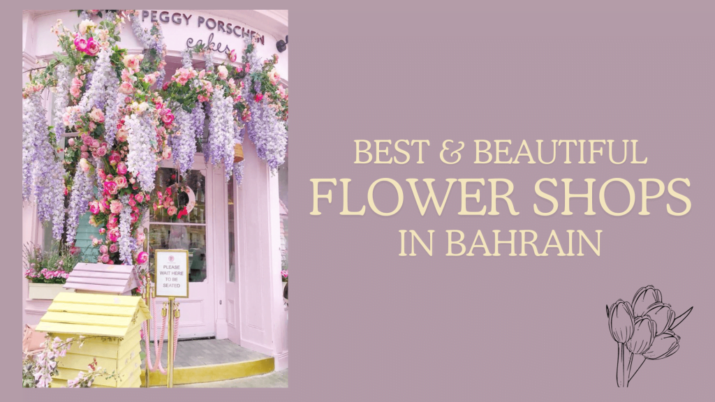 best flower shops in Bahrain