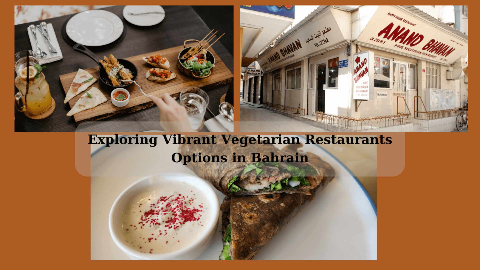The Top 12 Vegetarian Restaurants in Bahrain for Healthy Dining